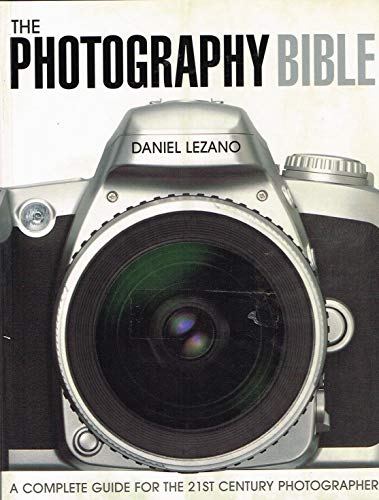 The Photography Bible