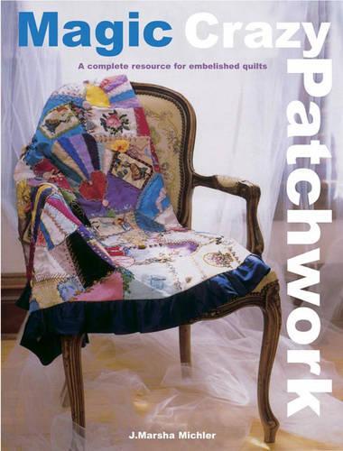 Magic Crazy Patchwork