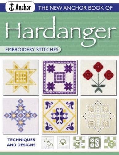 New Anchor Book of: Hardanger Embroidery