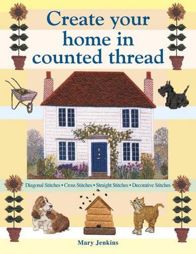 Create Your Home in Counted Thread