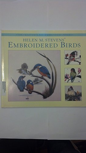 Helen M. Stevens' Embroidered Birds