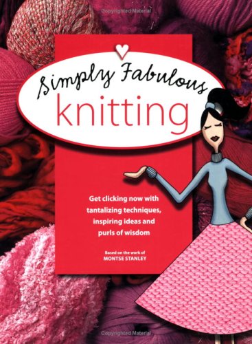 Simply Fabulous Knitting
