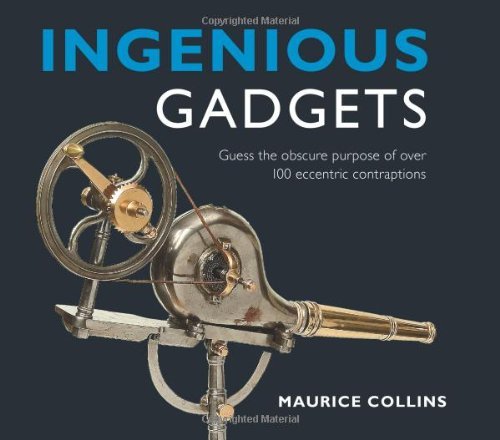 Ingenious Gadgets