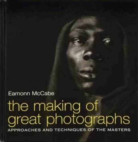 Making of Great Photographs