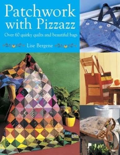 Patchwork with Pizzazz