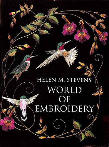 H M Stevens World of Embroidery