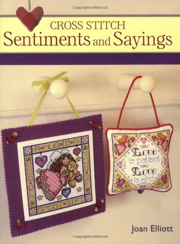 Cross Stitch Sentiments and Sayings