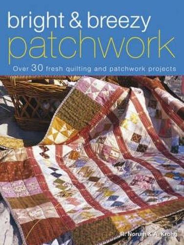 Bright & Breezy Patchwork