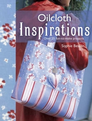 Oil Cloth Inspirations