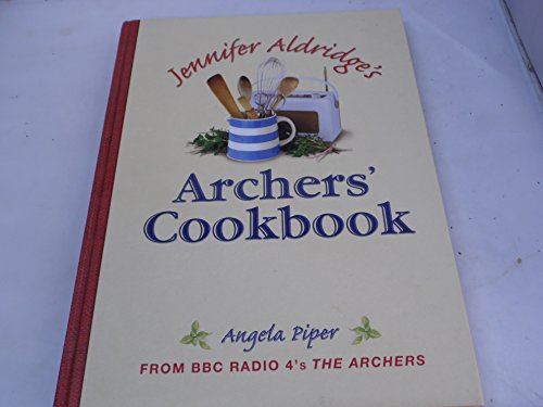 Jennifer Aldridge's Archers' Cookbook