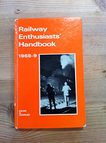 Railway Enthusiasts' Handbook 1968-9
