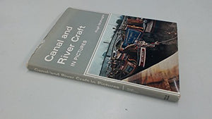 Canal and River Craft in Pictures
