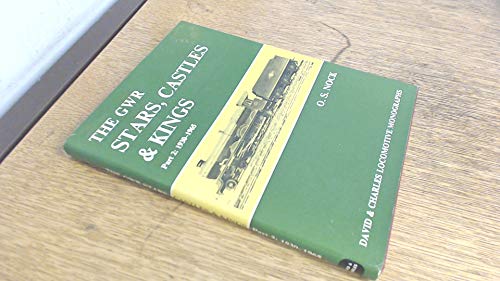 Great Western Railway Stars, Castles and Kings
