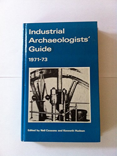 Industrial Archaeologists' Guide