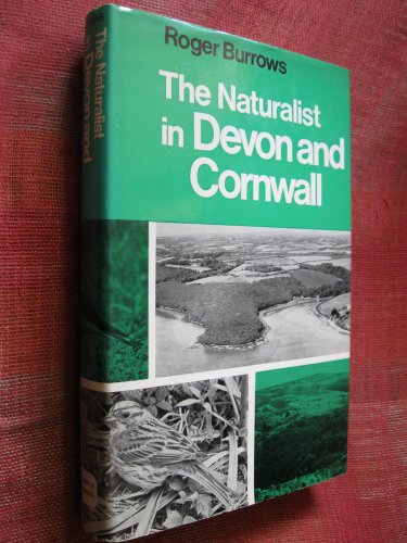 Naturalist in Devon and Cornwall