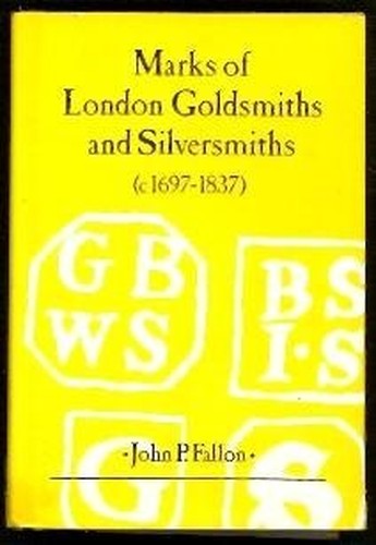 Marks of London Goldsmiths and Silversmiths