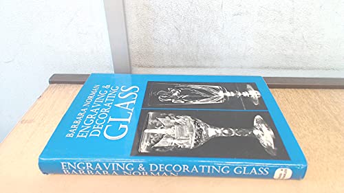 Engraving and Decorating Glass