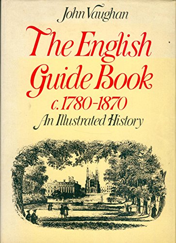 English Guide Book, 1780-1870