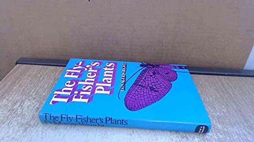Fly Fisher's Plants