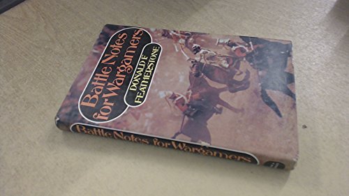 Battle Notes for War Gamers