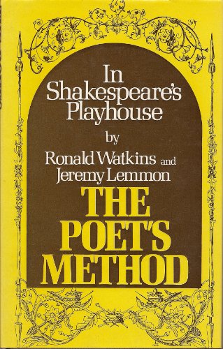 Poet'S Method in Shakespeare's Playhouse