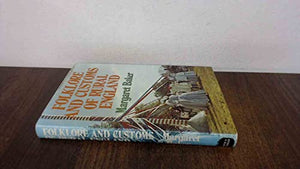 Folklore and Customs of Rural England 