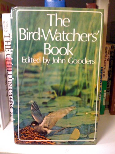 Bird-Watchers' Book: 1st