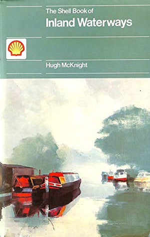 Shell Book of Inland Waterways