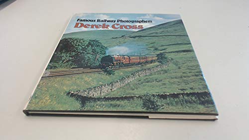 Famous Railway Photographers