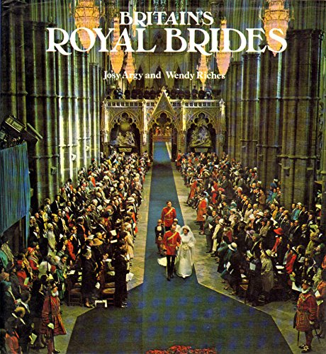 Britain'S Royal Brides
