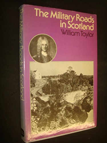 Military Roads in Scotland