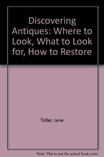 Discovering Antiques