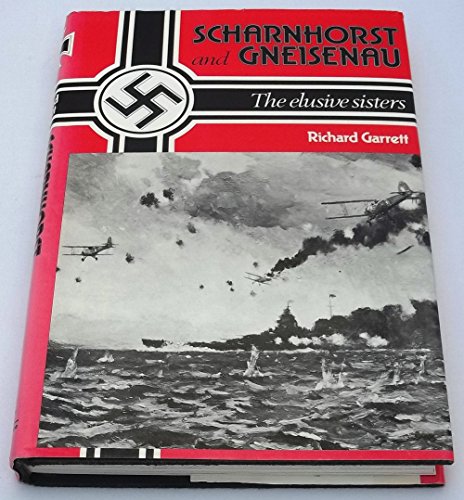 "Scharnhorst" and "Gneisenau"