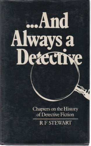 And Always a Detective
