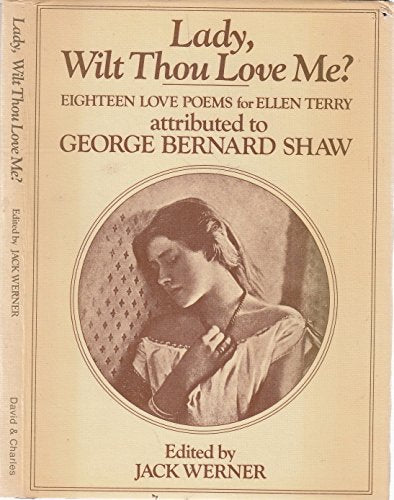 Lady Wilt Thou Love Me?