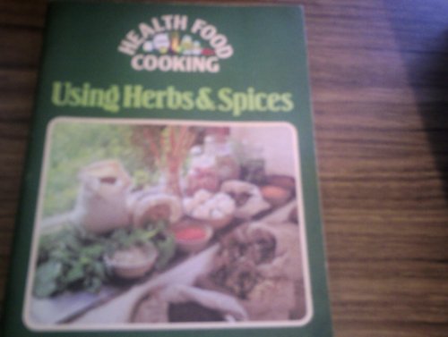 Using Herbs and Spices