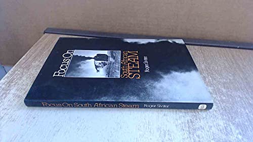 Focus on South African Steam