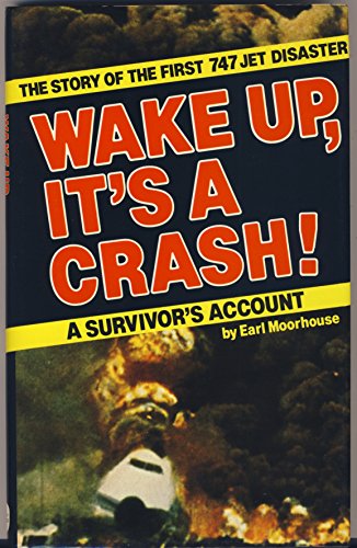 Wake Up, it's a Crash!