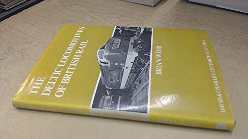 Deltic Locomotives of British Rail