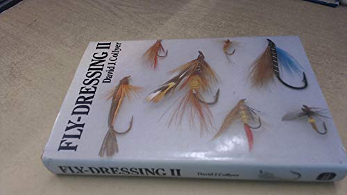 Fly Dressing: v. 2