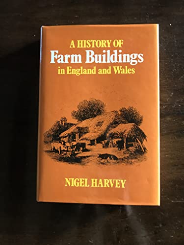 History of Farm Buildings in England and Wales