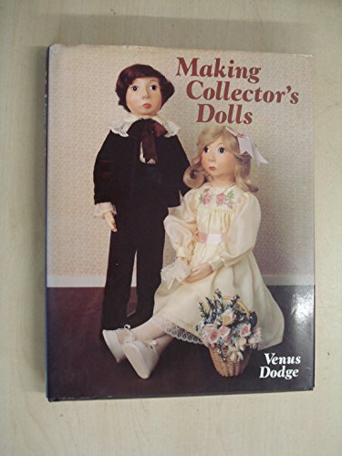 Making Collectors' Dolls