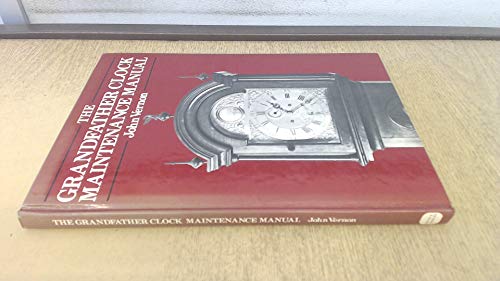 Grandfather Clock Maintenance Manual