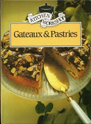 Gateaux and Pastries