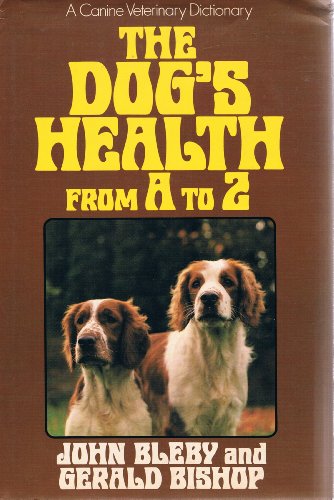 Dogs' Health from A.to Z.