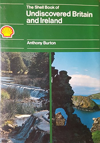 The Shell Book of Undiscovered Britain and Ireland