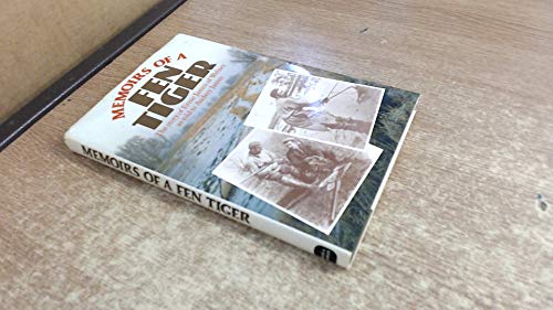 Memoirs of a Fen Tiger