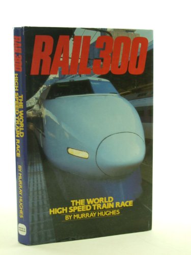 Rail 300