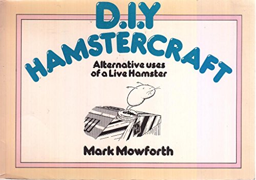 Do-It-Yourself Hamstercraft