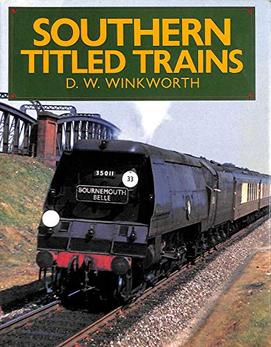 Southern Titled Trains